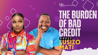 The Burden of Bad credit  Experian Wise Up Series [upl. by Roee]