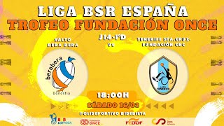 LIGA BSR ESP TROFEO FUND ONCE  1ª DIV 2324  J14  SALTO BERA BERA  TENERIFE SC FUND CBC [upl. by Nancey]