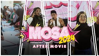 AFTER MOVIE MOSA 2024  Be Brave Be Kind and Be The Best [upl. by Holle]