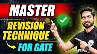 Master Revision Technique For GATE 2024 All Branch To Revise All Syllabus In 4 Months [upl. by Sirovaj]