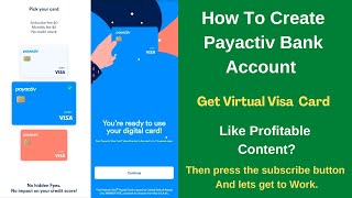 How To Create Payactiv Bank Account ।। New Usa Bank  Premium Financial [upl. by Ingles]