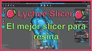 Lychee mejor slicer resina  Software Impresión 3D  Episodio 13 [upl. by Yentiw]