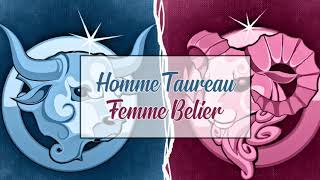 Homme Taureau ♉ et Femme Bélier ♈  Compatibilité Amoureuse [upl. by Rema]