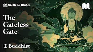 The Gateless Gate  Mumon – Buddhist [upl. by Maggy801]