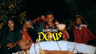 SAIFOND DOW clip Officiel By Mintigui Prod [upl. by Dronel]