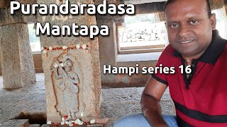 Hampi 16 Purandaradasa Mantapa ಪುರಂದರದಾಸ ಮಂಟಪ UNESCO world Heritage site Hampi Tourism Karnataka [upl. by Htebazileyram999]