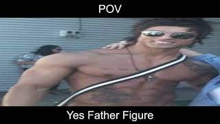 POV Yes father figure [upl. by Mylo]