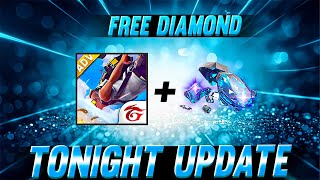 TONIGHT UPDATE  FREE DIAMOND 💎 [upl. by Oneg462]