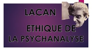 Lacan  Ethique de la psychanalyse [upl. by Naut391]