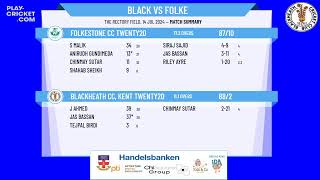 Blackheath CC Kent Twenty20 v Folkestone CC Twenty20 [upl. by Ykcaj742]