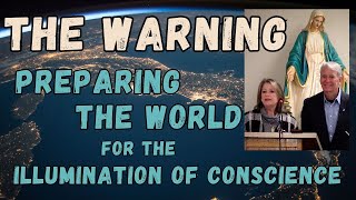 The Warning Preparing the World for the Illumination of Conscience thru Divine Mercy [upl. by Haroppiz]