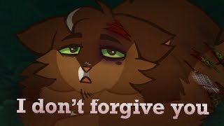 I Don’t Forgive You  BrambleSquirrel PV [upl. by Madox662]