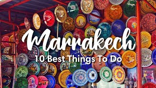 MARRAKECH MOROCCO 2023  10 BEST Things To Do In amp Around Marrakech [upl. by Carlisle]