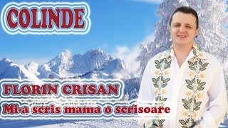 COLINDE  Florin Crisan  Mia scris mama o scrisoare [upl. by Ateloiv92]