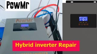 PowMR 5kw Hybrid Inverter Repair [upl. by Aramit]