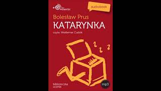 Lektura szkolna quotKatarynkaquot audiobook [upl. by Persse]