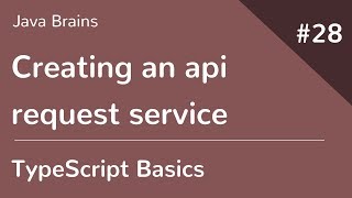 TypeScript Basics 28  Creating an api request service [upl. by Romelda]