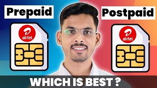 Airtel Prepaid Vs Postpaid  Airtel Prepaid Vs Postpaid Which Is Better [upl. by Ramoj]