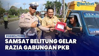 Samsat Belitung Gelar Razia Gabungan Pajak Kendaraan Bermotor Sekaligus Bagikan Bendera Merah Putih [upl. by Pentheam]