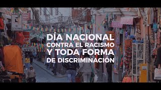 Día Nacional Contra el Racismo y Toda Forma de Discriminación [upl. by Walburga592]