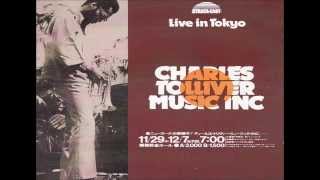 Charles TolliverMusic Inc  Effi Live [upl. by Frame565]