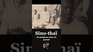 Les sinothaïs un peuple au coeur du pouvoir thaïlande asie histoire bangkok chinois chine [upl. by Merton]