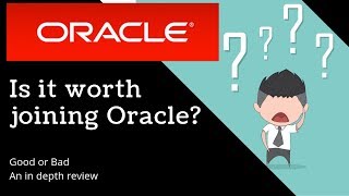 Is it worth joining Oracle Good or bad advice for freshers and experienced [upl. by Rivy]