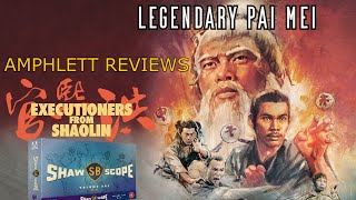 Executioners From Shaolin 1977 Review  Shawscope Vol1  Arrow Video  Rise of Pai Mei [upl. by Lawan]