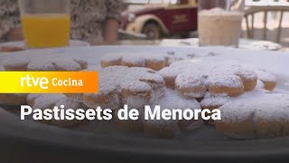 Auténticos de pastissets de Menorca  Ahora o nunca  RTVE Cocina [upl. by Darda251]