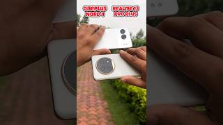 Oneplus Nord 4 vs Realme 13 Pro Plus Camera Test Ultra Steady Mode oneplus realme shorts [upl. by Rimat]