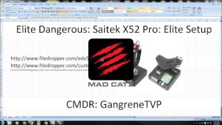 Saitek X52 Pro Elite Dangerous Setup Part 2b [upl. by Bracci]