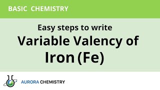 How to find valency of IRON  Variable valency of Iron Fe [upl. by Zabrine]