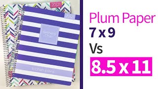 Plum Paper 85 x 11 VS 7 x 9 Comparison amp Review  BONUS Social Media Add On [upl. by Aneetak]