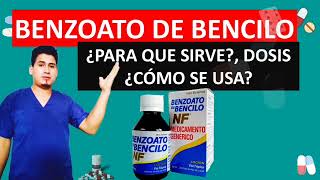 💊 ¡Descubre Qué es y Para Qué Sirve Benzoato de Bencilo Dosis y Cómo se usa [upl. by Nnylirret]