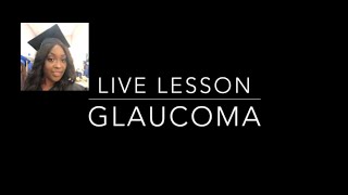 Glaucoma in Nursing [upl. by Eolande]