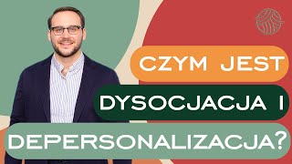 Czym jest dysocjacja i depersonalizacja  Risify [upl. by Omoj]