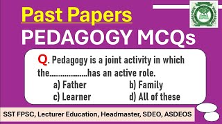 Past Papers Pedagogy Mcqs education fpsc ppsc [upl. by Mcgruter]