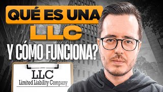 Qué es una LLC y cómo funciona 6 INCREIBLES Beneficios [upl. by Ymmor]