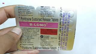 BLong Tablet  Pyridoxine Sustained Release Tablet  B Long Tablet Uses Benefits Review in hindi [upl. by Mattheus209]