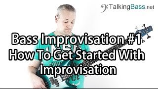 Bass Solo Improvisation Lesson 1  Getting Started [upl. by Reynard]