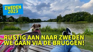 Met de camper op reis door Zweden  Deel 1 Rustig aan via de bruggen [upl. by Hanyaz]