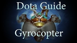 Гайд Gyrocopter Dota 2 [upl. by Soisinoid]