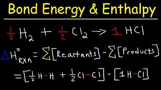 Bond Energy Calculations amp Enthalpy Change Problems Basic Introduction Chemistry [upl. by Nidnarb]