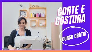 Corte e costura aprenda do zero curso online grátis Aula 1 introdução costura e modelagem [upl. by Enrica]