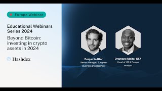 Beyond Bitcoin investing in crypto assets in 2024  Educational Webinars Series [upl. by Procter277]