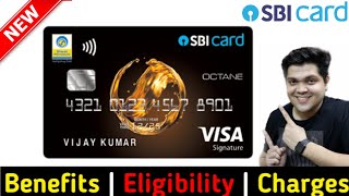 SBI BPCL Octane Credit Card Full Details  Benefit  Eligibility  Fees  How To Apply 2021 Edition [upl. by Jenne864]