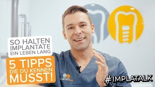 So halten Implantate ein Leben Lang  5 Tipps die du kennen musst [upl. by Corel136]