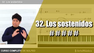 32 CURSO COMPLETO DE SOLFEO ♬ LOS SOSTENIDOS [upl. by Oigres]