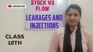 Class 12th National Income  Definitions Leakages and Injections  Stock vs Flow concept [upl. by Dorena382]