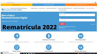 Como realizar a rematrícula 2022 na SED [upl. by Dwinnell]